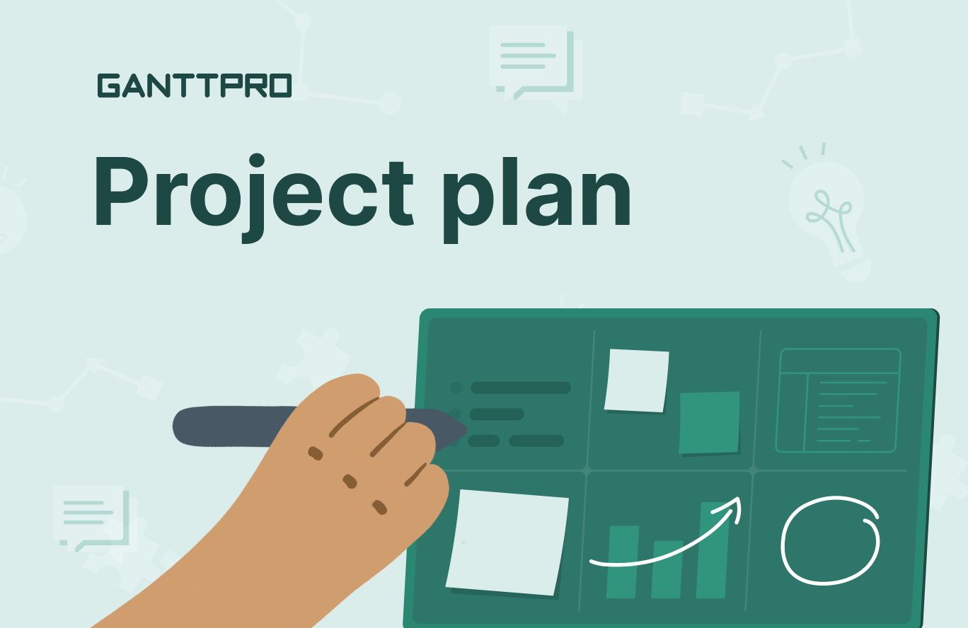 How to Create a Good Project Plan