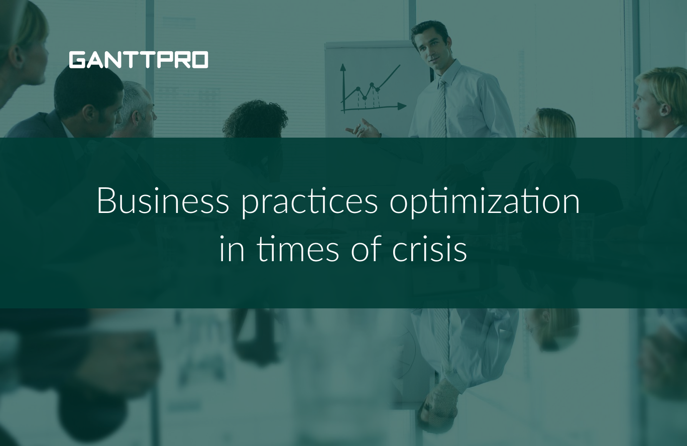 How to optimize business in times of crisis