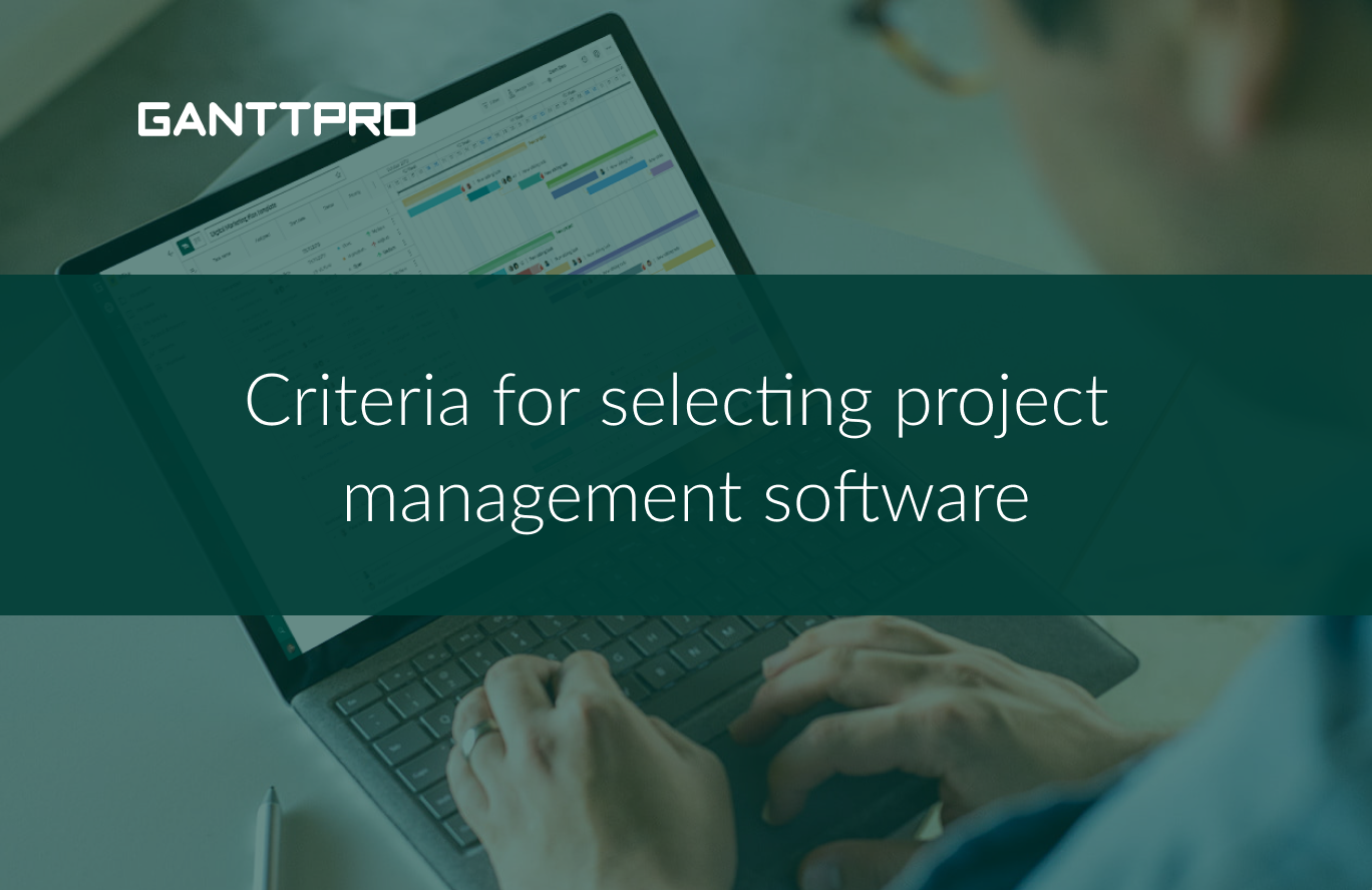 What to look for in project management software