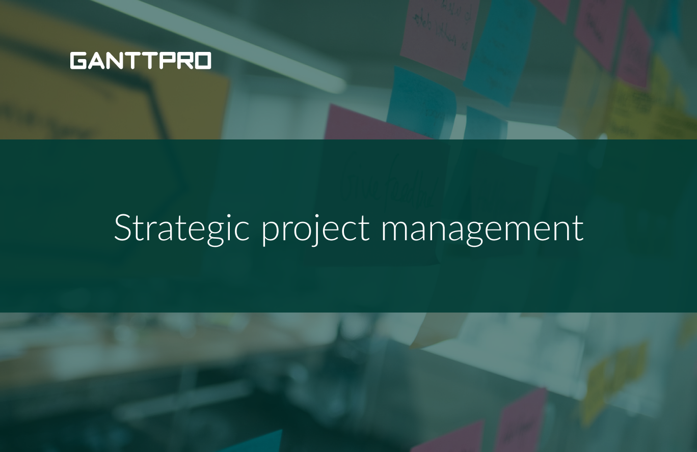 Strategic project management