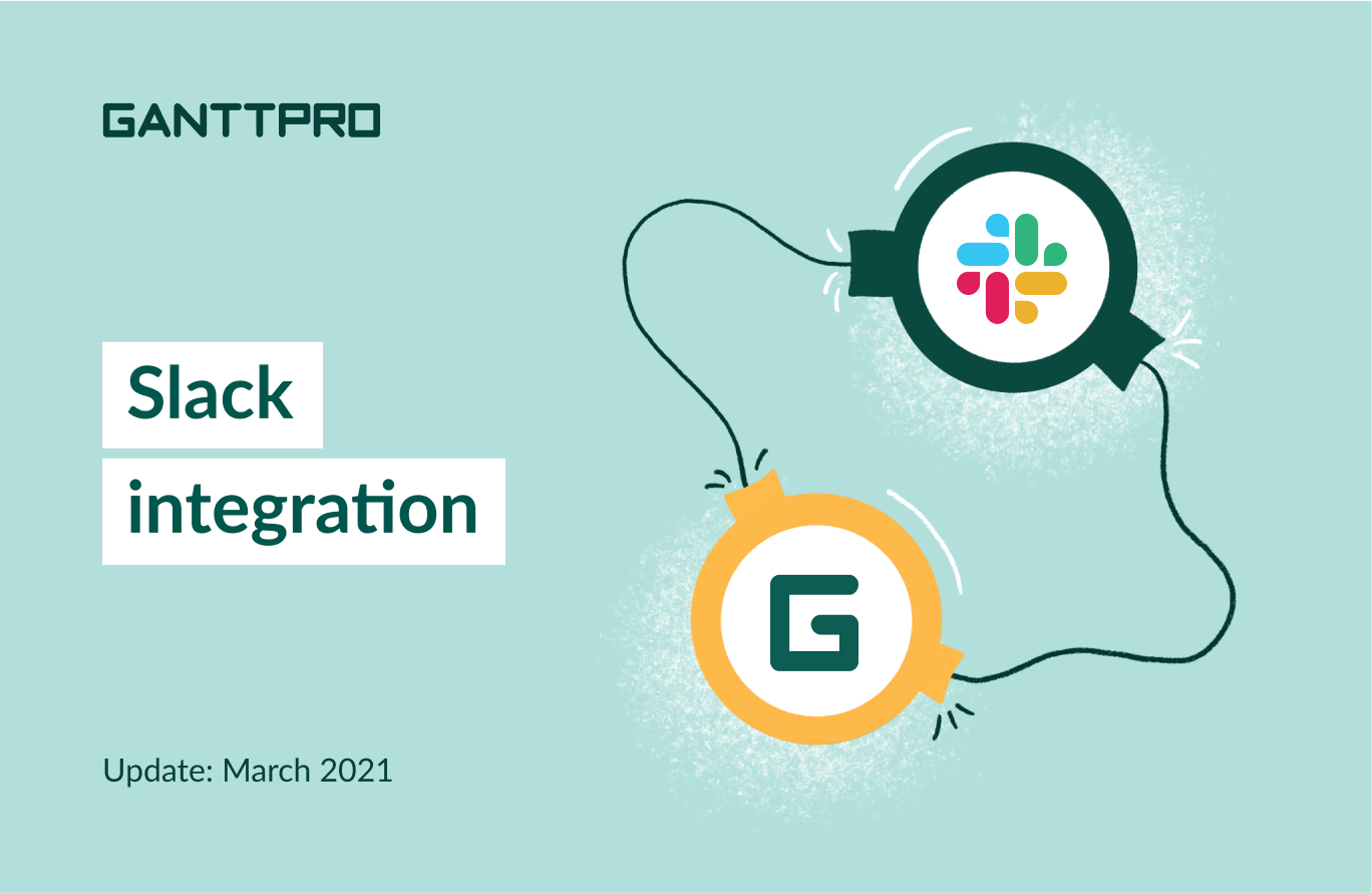 GanttPRO and Slack integration