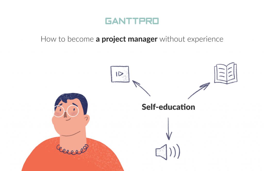 How to become a project manager without experience: self-education