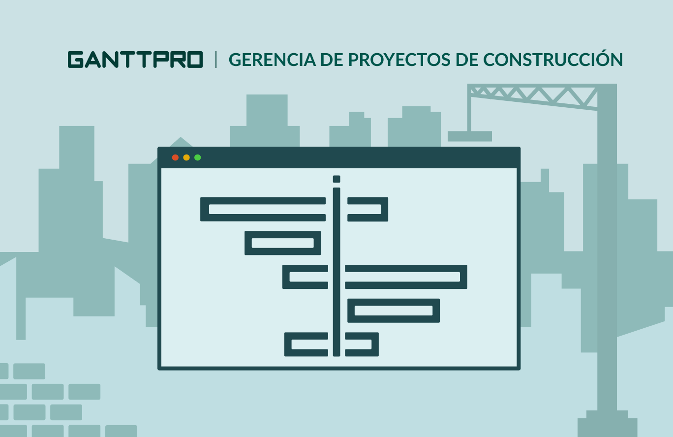 Gerencia de proyectos de construcción