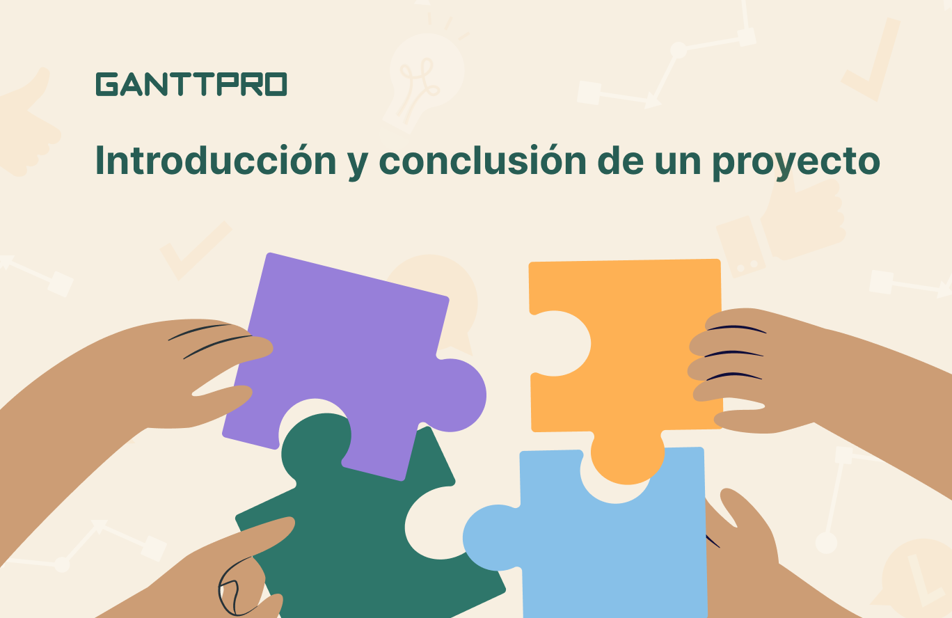 introduccion de un proyecto y conclusion de un proyecto