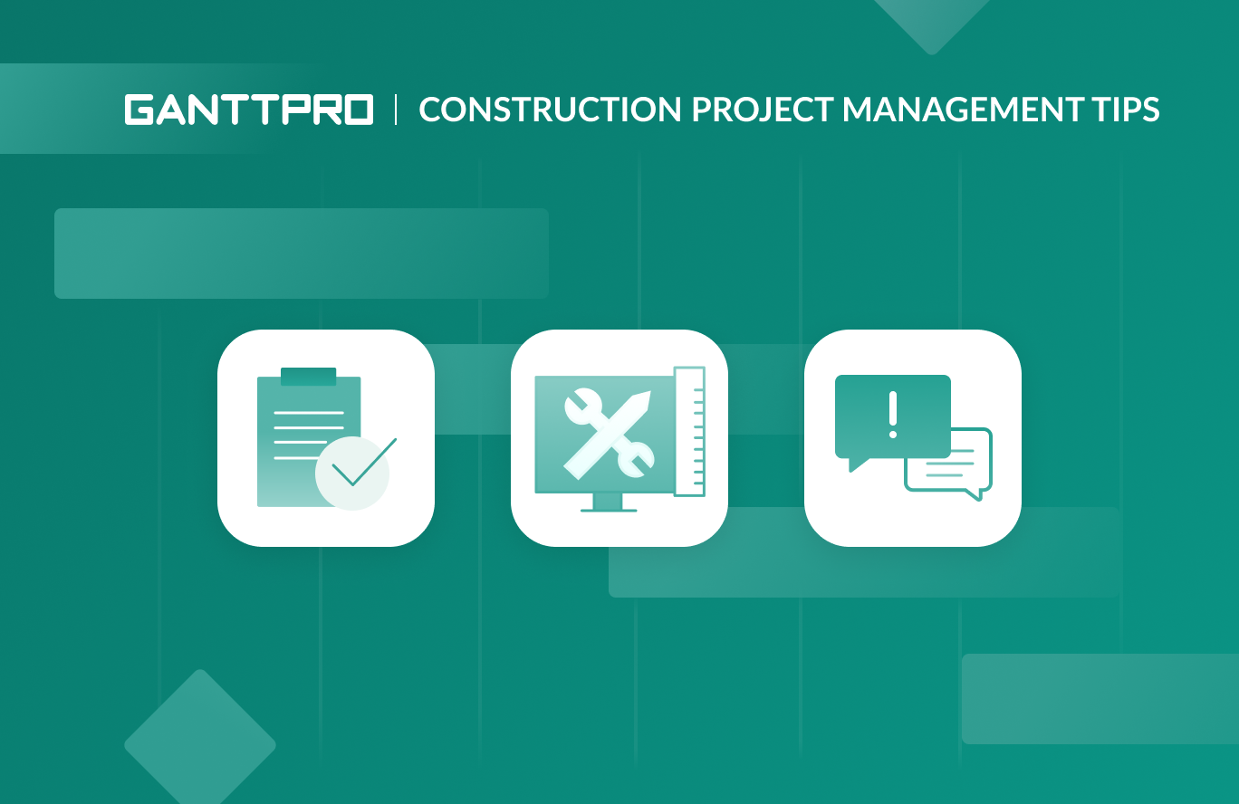 12 construction project management tips