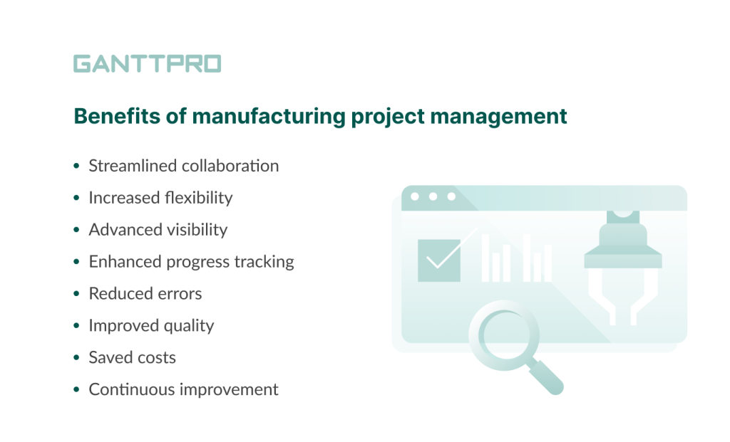Benefits of manufacturing project management