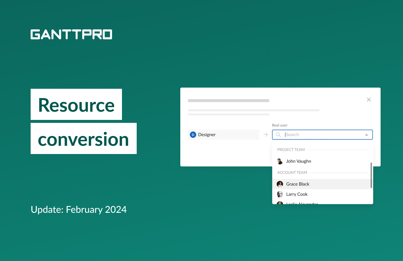 GanttPRO release: resource conversion