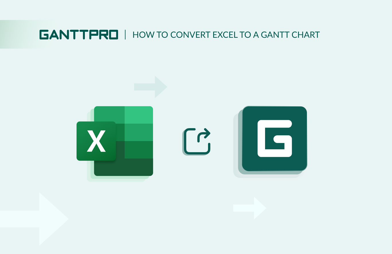 Quick guide on how to convert Excel to a Gantt chart