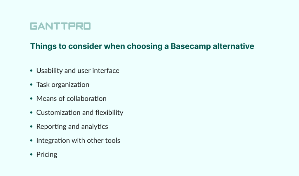 What criteria users need to choose a Basecamp alternative