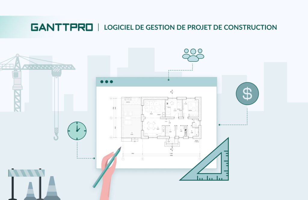 Meilleurs logiciels de gestion de projet de construction