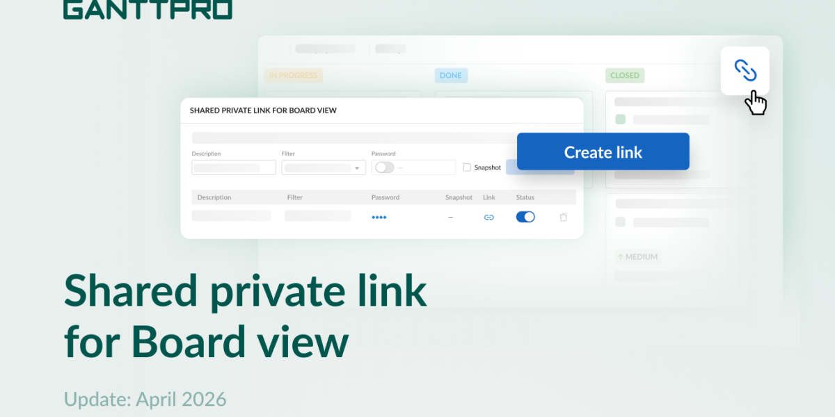 GanttPRO release: shared private link for Board view