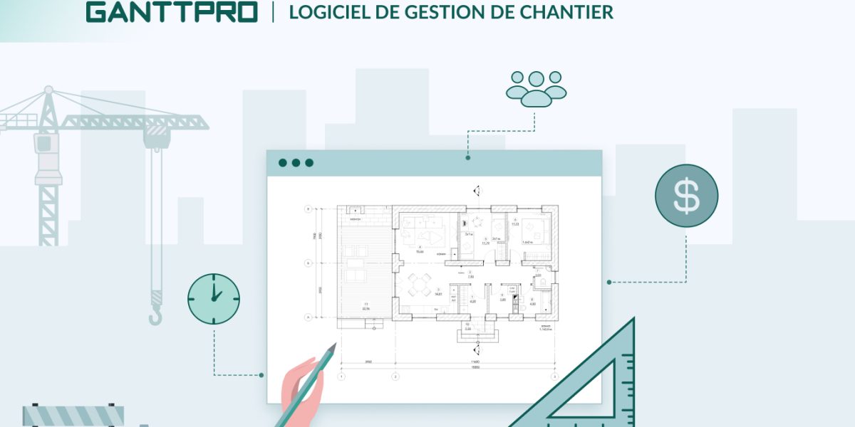 Gestion de chantier logiciel
