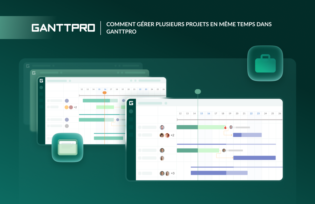 Gerer plusieurs projets en meme temps dans GanttPRO